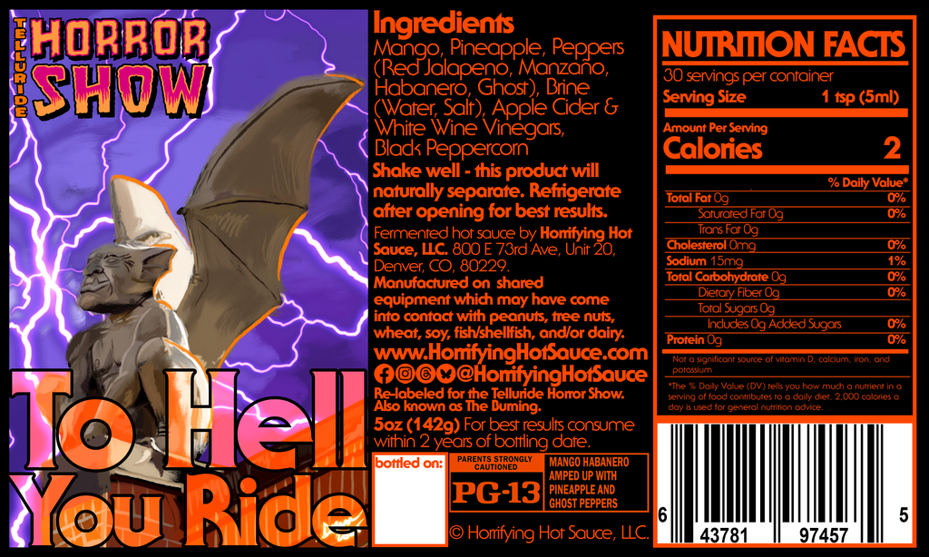 To Hell You Ride (5oz)