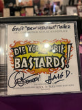 Die You Zombie Bastards signed CD