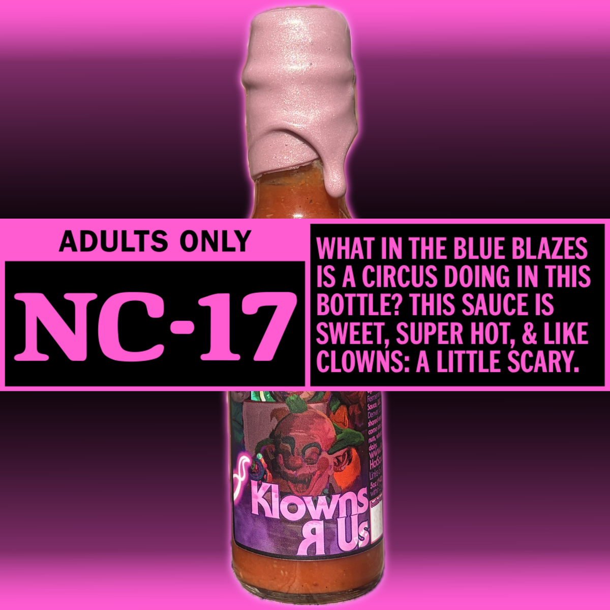 Klowns R Us (5oz Waxed)